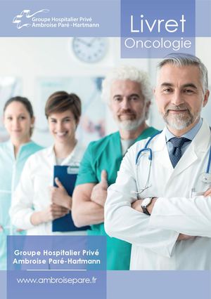Passeport Oncologie - Groupe Hospitalier Privé Ambroise Paré - Hartmann