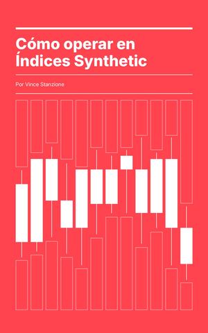 trading de índices sintéticos Deriv Ebook