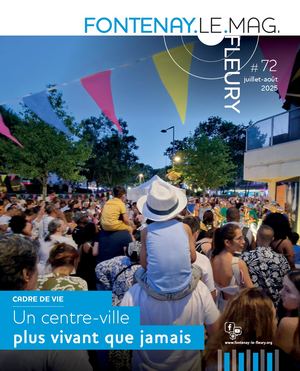 FONTENAY LE MAG #72 - Juillet Août 20255