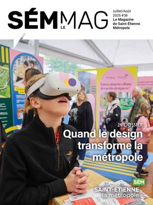 SÉM le mag n°36 - Juillet/août 2025