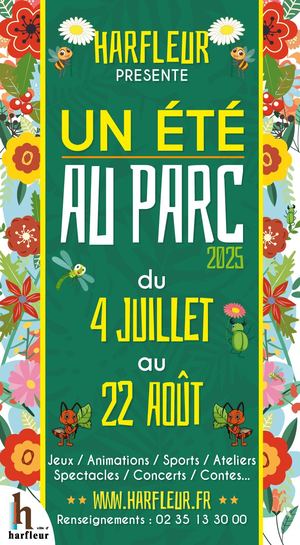 Harfleur - Un été au parc 2025 - Programme complet
