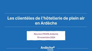 Hpa Etudeclientele Nov2024 Ardeche Tourisme