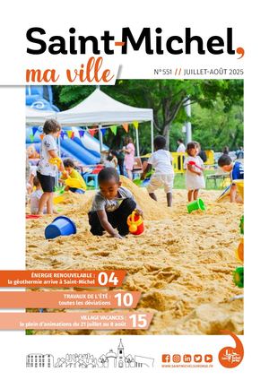 Saint-Michel Ma Ville / Juillet-Août 2025