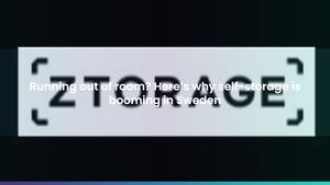 Why Swedes are turning to self-storage like never before