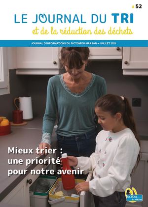 Journal du tri et de la réduction des déchets - n° 52 juillet 2025