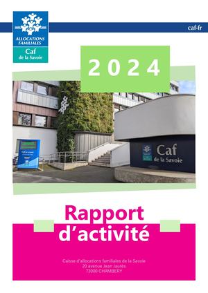 RAPPORT D'ACTIVITE CAF DE LA SAVOIE - 2024