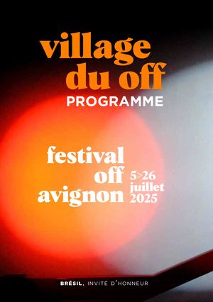 2025 Programme du Village du Off