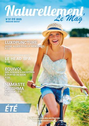 NATURELLEMENT LE MAG 37 ÉTÉ 2025