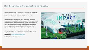 Bait Al Nokhada For Tents & Fabric Shades ( Top tent rental in UAE & KSA )