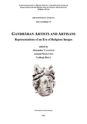 Gandhāran Artists and Artisans, Vanleene, Marguier & Brice (éds.), 2025