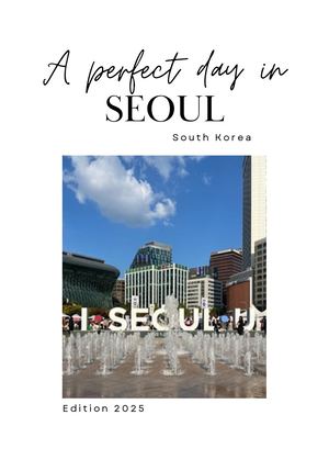 A Day In Seoul