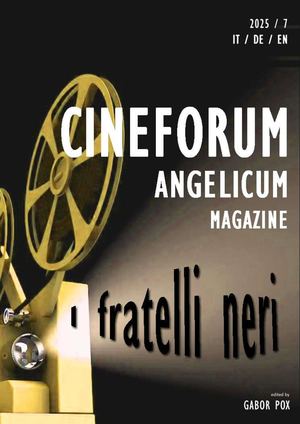 Cineforum Angelicum Magazine 2025 07