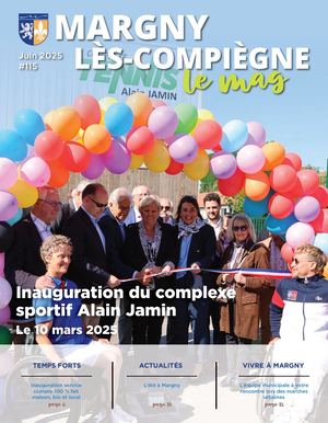 Margny-lès-Compiègne, le mag - n° 115 - Juin 2025
