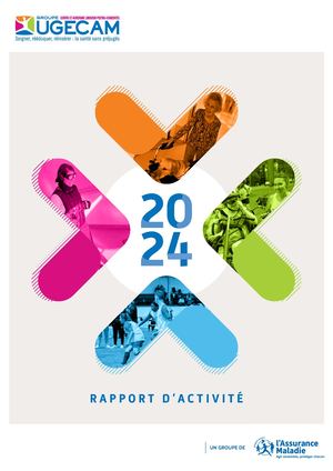 Rapport d'activité UGECAM Centre ALPC 2024