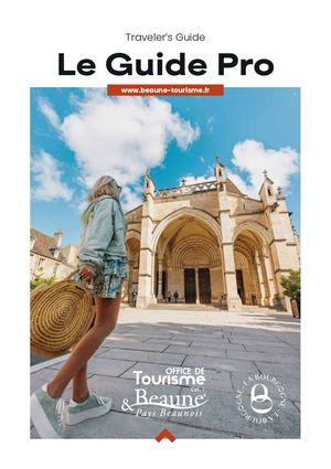 Guide Pro Traveller Guide Tourisme Beaune Bourgogne