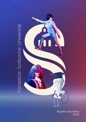 Rapport d'activité Fondation Sorbonne Université