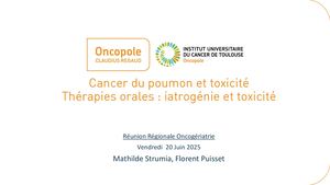 RR Oncogériatrie 2025: Thérapies Orales Iatrogénie Et Toxicité Mathilde Strumia Et Florent Puisset