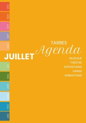 Agenda des Manifestations de Tarbes - Juillet 2025