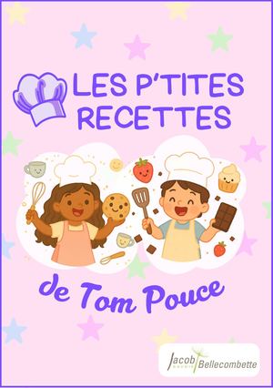 Livret de recettes des enfants de Tom Pouce 2025