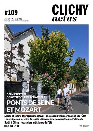 Clichy Actus 109 - Juillet & aout 2025