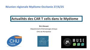 RR Myélome Est 25 : Résultats des CAR-T en rechutes précoces et tardives - Laure VINCENT