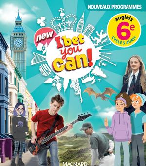 Extrait New I Bet You Can! 6e (2025) Manuel