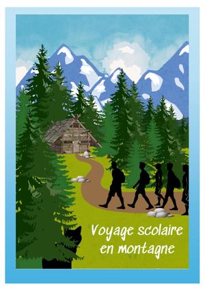 Histoire 2 : Voyage Scolaire En Montagne