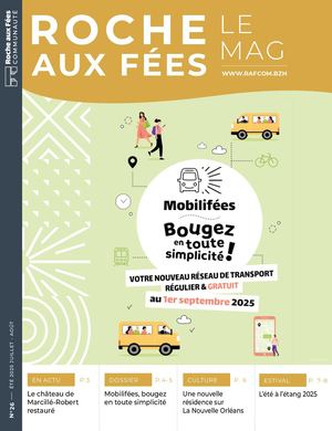 Roche aux Fées LE MAG Été 2025