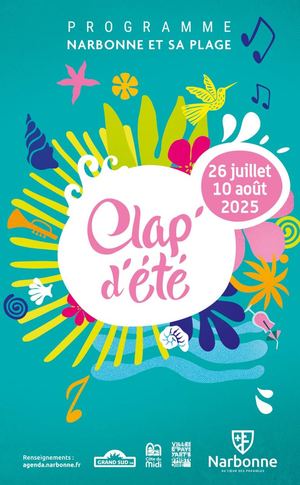 3ᵉ partie Clap d'été 2025  à Narbonne du 26 juillet au 10 août