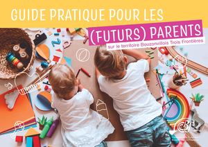 Guide pratique pour les (futurs) parents