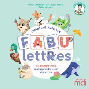 CHANTONS AVEC LES FABULETTRES