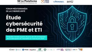 Étude Cybersécurité des Pme et ETI Forum Méditerranéen De La Cybersécurité