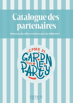 Catalogue des Partenaires - Garden Party CPME 31