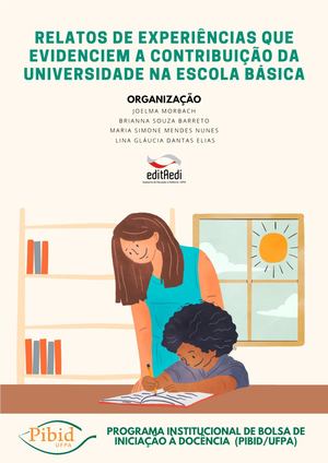 Relatos de Experiências que Evidenciem a Contribuição da Universidade na Escola Básica