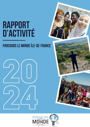 Parcours Le Monde IDF - Rapport D'activité 2024