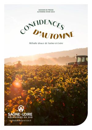 Mini Dossier de Presse Automne-HIver 2025 Tourisme en Saône-et-Loire