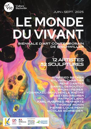 Le monde du vivant - Biennale d'art contemporain de Bischwiller