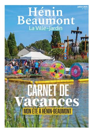 Hénin-Beaumont, la Ville-jardin ! N°122