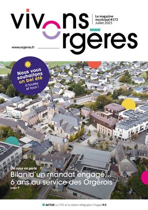 Vivons Orgères // Juillet 2025
