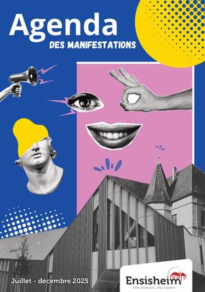 Agenda des manifestations 2e semestre 2025 de la Ville d'Ensisheim