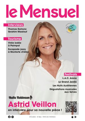 466 #1 - Le Mensuel - Pays de Fayence - Été 2025