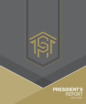 President’s Report July 2025