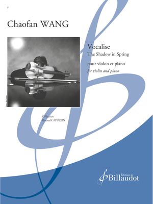 Chaofan Wang - Vocalise. The Shadow of Spring