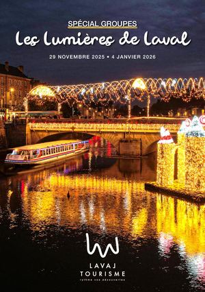 Spécial Groupes - Lumières de Laval 2025