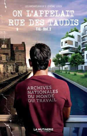 On l'appelait rue des taudis - TIG - Vol. 2