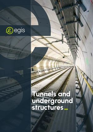 Tunnels and  underground  structures - EN - Egis - 2025