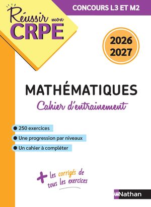 Mon cahier d'entrainement Mathématiques - Concours CRPE 2026-2027
