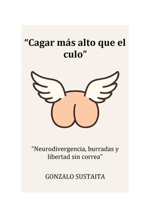 Cagar Más Alto Que El Culo