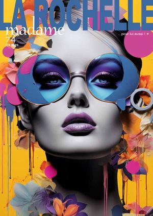 LA ROCHELLE MADAME 74 - Eté 2025
