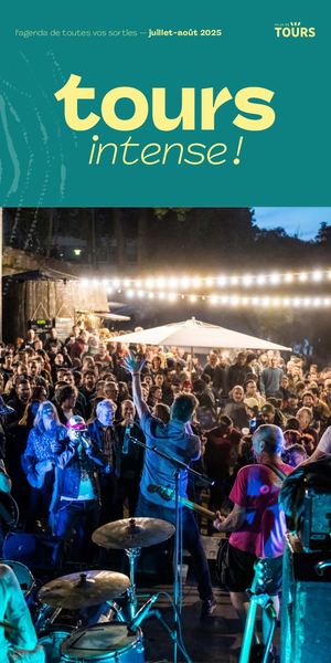 Tours Intense Juillet Aout 2025